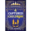 A Captured Cauldron A Captured Cauldron