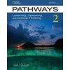 Pathways 2: Listening, Speaking, and Critical Thinking: Text with Online Access Code - Rebecca Chase, Kristin Johannsen Pathways 2: Listening, Speaking, and Critical Thinking: Text with Online Access Code - Rebecca Chase, Kristin Johannsen