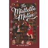 The Mistletoe Motive (Chloe Liese)(Brožovaná) The Mistletoe Motive (Chloe Liese)(Brožovaná)