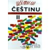 Učíme se češtinu pracovní sešit II pro 7. ročník ZŠ pro sluchově postižené - Anna Lacinová Učíme se češtinu pracovní sešit II pro 7. ročník ZŠ pro sluchově postižené - Anna Lacinová