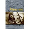 Víme svý - Věra Nosková Víme svý - Věra Nosková
