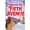 Christmas on Fifth Avenue - Julie Caplin, HarperCollins Publishers Christmas on Fifth Avenue - Julie Caplin, HarperCollins Publishers