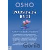 Podstata bytí - Osho Podstata bytí - Osho