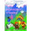 Pohádky z louky - Jaroslava Pechová, Edita Plicková (Ilustrátor) Pohádky z louky - Jaroslava Pechová, Edita Plicková (Ilustrátor)