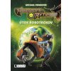 Hviezdni rytieri 2 – Útok robotroxov (Michael Peinkofer) Hviezdni rytieri 2 – Útok robotroxov (Michael Peinkofer)
