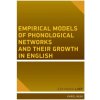 Phonological Networks and Their Growth in Second Languages (Eva Maria Luef)(Brožovaná) Phonological Networks and Their Growth in Second Languages (Eva Maria Luef)(Brožovaná)