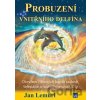 Probuzení vnitřního delfína - Jan Lemuri Probuzení vnitřního delfína - Jan Lemuri