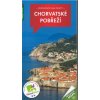 Průvodce na cesty Chorvatské pobřeží Průvodce na cesty Chorvatské pobřeží