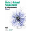 Herbs and Natural Supplements, Volume 1 Herbs and Natural Supplements, Volume 1