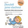 Zkoušeli jsme všechno! - Isabelle Filliozat Zkoušeli jsme všechno! - Isabelle Filliozat