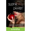 E-kniha Slepá závist - Jana Javorská E-kniha Slepá závist - Jana Javorská