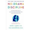 No-Drama Discipline (Daniel J. Siegel,Tina Payne Bryson)(Pevná) No-Drama Discipline (Daniel J. Siegel,Tina Payne Bryson)(Pevná)