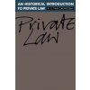 Historical Introduction to Private Law (R. C. CaenegemD. E. L. Johnston)(Brožovaná) Historical Introduction to Private Law (R. C. CaenegemD. E. L. Johnston)(Brožovaná)