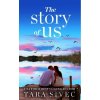 The Story of Us - Tara Sivec The Story of Us - Tara Sivec