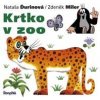 Krtko v zoo - Miler Zdeněk Krtko v zoo - Miler Zdeněk
