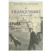 El franquismo (JULIA SANTOS)(Brožovaná) El franquismo (JULIA SANTOS)(Brožovaná)