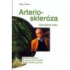 Arterioskleróza Vyhnutelné riziko - Helga Vollmerová