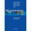 TMD and Orthodontics (Sanjivan Kandasamy,Charles S. Greene,Donald J. Rinchuse,John W. Stockstill)(Brožovaná) TMD and Orthodontics (Sanjivan Kandasamy,Charles S. Greene,Donald J. Rinchuse,John W. Stockstill)(Brožovaná)
