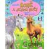 Koně a jejich svět Koně a jejich svět