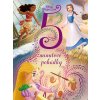 Princezna - 5minutové pohádky Princezna - 5minutové pohádky