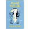 Tu a teraz - David Nichols Tu a teraz - David Nichols