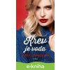 E-kniha Krev je voda - Alena Jakoubková E-kniha Krev je voda - Alena Jakoubková
