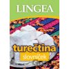 Turečtina slovníček - Lingea Turečtina slovníček - Lingea