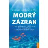 Modrý zázrak - Proč moře v noci světélku - Frauke Baguscheová Modrý zázrak - Proč moře v noci světélku - Frauke Baguscheová