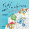 České ručne maľované mandaly Pre pohodu celej rodiny České ručne maľované mandaly Pre pohodu celej rodiny