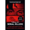 Talking with Serial Killers Talking with Serial Killers