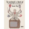 To nejlepší z Best of - Karel Šíp To nejlepší z Best of - Karel Šíp