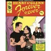 Henry and Glenn Forever and Ever (Tom Neely,Ed Luce,Benjamin Marra)(Brožovaná) Henry and Glenn Forever and Ever (Tom Neely,Ed Luce,Benjamin Marra)(Brožovaná)