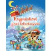 Rozprávkové zimné dobrodružstvá - Kolektív Rozprávkové zimné dobrodružstvá - Kolektív