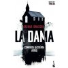 LA DAMA (SERIE INSPECTORA HULDA 1) (RAGNAR JONASSON)(Kniha) LA DAMA (SERIE INSPECTORA HULDA 1) (RAGNAR JONASSON)(Kniha)