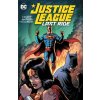 Justice League: Last Ride - Chip Zdarsky, Miguel Mendonca Justice League: Last Ride - Chip Zdarsky, Miguel Mendonca