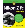 Nikon Z fc For Dummies (King,Julie Adair)(Brožovaná) Nikon Z fc For Dummies (King,Julie Adair)(Brožovaná)