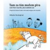Tam za tím mořem piva aneb Naše Amerika, jak ji málokdo zná - Miloslav Rechcígl Tam za tím mořem piva aneb Naše Amerika, jak ji málokdo zná - Miloslav Rechcígl