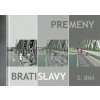 Premeny Bratislavy 2 - Lacika Ján, Ľubomír Deák Premeny Bratislavy 2 - Lacika Ján, Ľubomír Deák