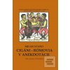 Cigáni - rómovia v anekd… (Milan Stano) Cigáni - rómovia v anekd… (Milan Stano)