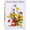 Flower Colour Theory - autor neuvedený Flower Colour Theory - autor neuvedený
