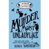 Murder Most Unladylike - Robin Stevens Murder Most Unladylike - Robin Stevens