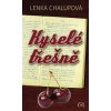 Kyselé třešně (Lenka Chalupová)(Pevná) Kyselé třešně (Lenka Chalupová)(Pevná)
