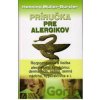 Príručka pre alergikov - Henning Müller-Burzler Príručka pre alergikov - Henning Müller-Burzler