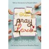 Eat Pray Love Made Me Do It Eat Pray Love Made Me Do It