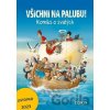 Všichni na palubu! - Komiks o svatých Všichni na palubu! - Komiks o svatých