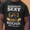 Tričko s potlačou SEXY ROĽNÍK Pánsky Čierna 4XL Tričko s potlačou SEXY ROĽNÍK Pánsky Čierna 4XL