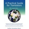 Practical Guide for Translators Practical Guide for Translators