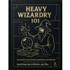 Heavy Wizardry 101 Heavy Wizardry 101