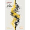 Exophony - Yoko Tawada, John Murray Press Exophony - Yoko Tawada, John Murray Press