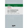 la formation du contrat : l'objet et la cause, les nullités - 4ème édition (Ghestin j.)(Brožovaná) la formation du contrat : l'objet et la cause, les nullités - 4ème édition (Ghestin j.)(Brožovaná)